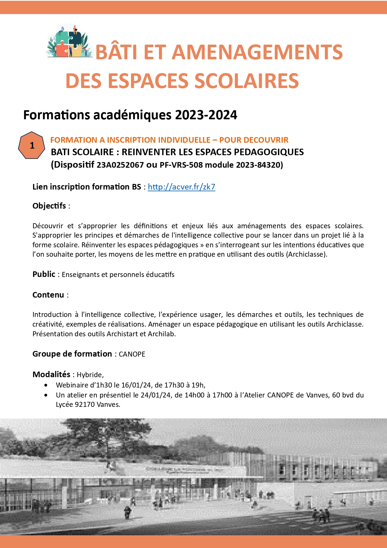 FORMATION A INSCRIPTION INDIVIDUELLE – POUR DECOUVRIR   BATI SCOLAIRE : REINVENTER LES ESPACES PEDAGOGIQUES 