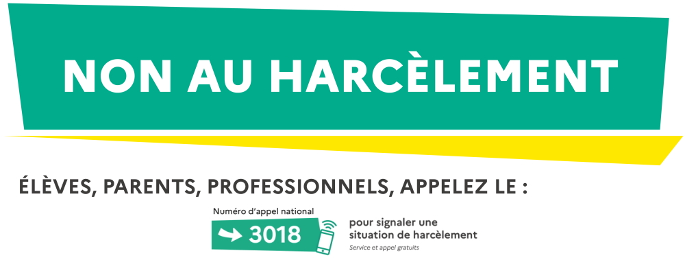 Numéro d'appel gratuit pour signaler une situation de harcèlement : 3018