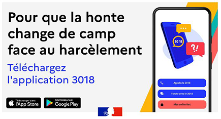 Pour que la honte change de camps face au harcèlement téléchargez l'application 3018