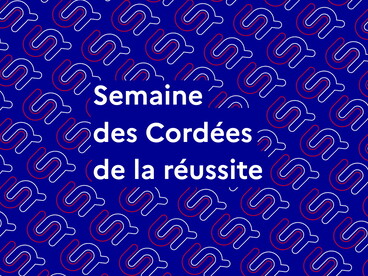 Semaine des Cordees de la réussite