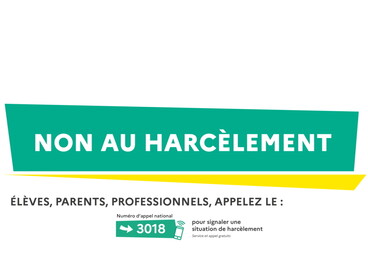 Numéro d'appel gratuit pour signaler une situation de harcèlement : 3018